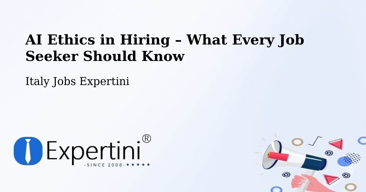 AI Ethics in Recruitment & Hiring – Moasca - Moasca, Italy Jobs Expertini